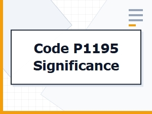 Code P1195 Meaning and Significance